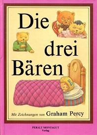 Image du vendeur pour Die Drei Baren (The Three Bears) mis en vente par The Book Faerie