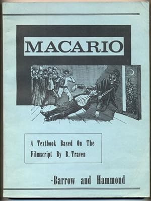 Immagine del venditore per Macario: A textbook based on a filmscript by B. Traven venduto da Ken Sanders Rare Books, ABAA