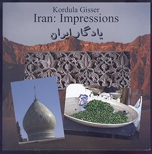 Iran: Impressions. March 8-15, 2008.