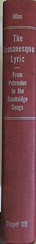 Seller image for The Romanesque Lyric: Studies in Its Background and Development from Petronius to the Cambridge Songs 50-1050 for sale by Moneyblows Books & Music