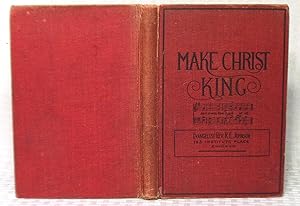 Seller image for Make Christ King A Selection of High Class Gospel Music for sale by you little dickens