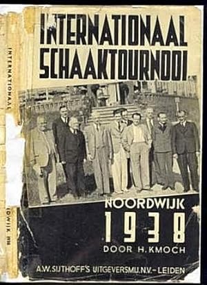 Immagine del venditore per International Schaaktournooi Noordwijk 1938 venduto da The Book Collector, Inc. ABAA, ILAB