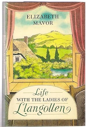 Seller image for Life with the Ladies of Llangollen for sale by Michael Moons Bookshop, PBFA