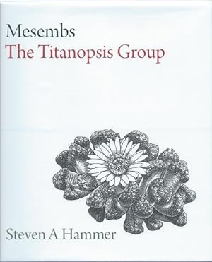 Mesembs - The Titanopsis Group