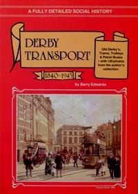 DERBY TRANSPORT 1840-1945