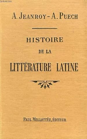 Image du vendeur pour HISTOIRE DE LA LITTERATURE LATINE mis en vente par Le-Livre