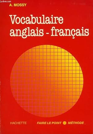 Bild des Verkufers fr VOCABULAIRE ANGLAIS-FRANCAIS zum Verkauf von Le-Livre