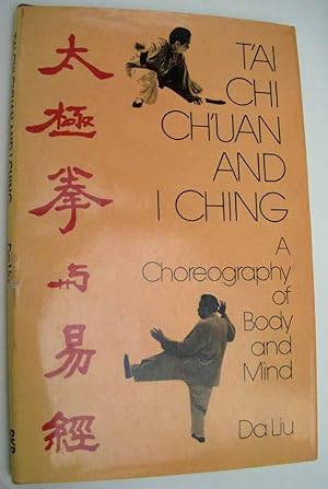 Immagine del venditore per T'ai Chi Ch'uan and I Ching venduto da Alan's Books