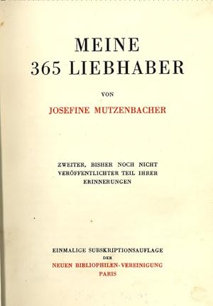 Seller image for Meine 365 Liebhaber. Zweiter, bisher noch nicht verffentlichter Teil ihrer Erinnerungen. for sale by Antiquariat Ars Amandi