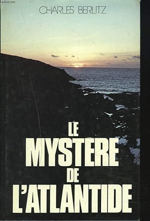 Bild des Verkufers fr LE MYSTERE DE L'ATLANTIDE zum Verkauf von Le-Livre
