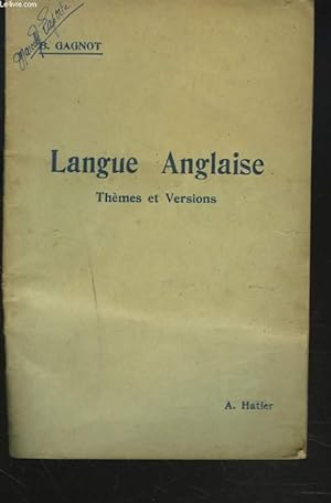 Immagine del venditore per LANGUE ANGLAISE. THEMES ET VERSIONS. venduto da Le-Livre