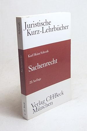 Image du vendeur pour Sachenrecht : ein Studienbuch / von Karl Heinz Schwab mis en vente par Versandantiquariat Buchegger