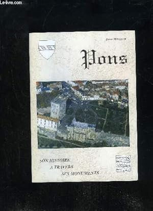 Seller image for PONS - SON HISTOIRE A TRAVERS SES MONUMENTS for sale by Le-Livre