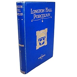 LONGTON HALL PORCELAIN DE WILLIAM BEMROSE