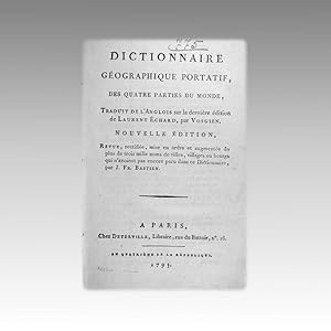 Seller image for DICTIONNAIRE GEOGRAPHIQUE PORTATIF, DES QUATRE PARTIES DU MONDE, TRADUIT DE L'ANGLOIS SUR LA DERNIRE DITION DE LAURENT CHARD, PAR VOSGIEN. NOUVELLE DITION. for sale by LIBRERIA ANTICUARIA MARGARITA DE DIOS