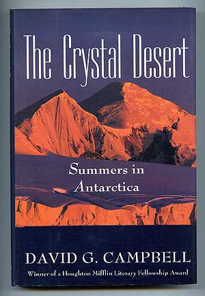 Bild des Verkufers fr The Crystal Desert: Summers in Antarctica zum Verkauf von Between the Covers-Rare Books, Inc. ABAA