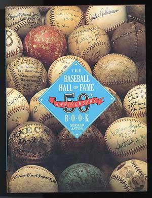 Seller image for The Baseball Hall of Fame 50th Anniversary Book for sale by Between the Covers-Rare Books, Inc. ABAA
