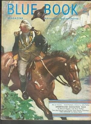 Seller image for BLUE BOOK (Pulp Magazine) July 1951 >> "Men of America" Theme covers; ISRAEL PUTNAM (Born for Battle -- Cover depicts Escape from British on Horse down Cliff; Revolution, French & Indian Wars) Wraparound Painted Cover. for sale by Comic World