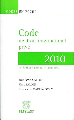 Bild des Verkufers fr Code de droit international priv 2010 zum Verkauf von Les bouquins d'Alain