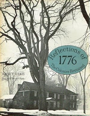 Seller image for Reflections of 1776: The Colonies Revisited for sale by Round Table Books, LLC