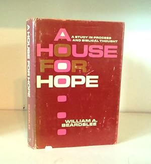 Immagine del venditore per A House for Hope: A Study in Process and Biblical Thought venduto da BRIMSTONES