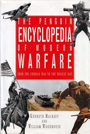 Imagen del vendedor de The Penguin Encyclopedia of Modern Warfare 1850 to the Present Day a la venta por Adelaide Booksellers