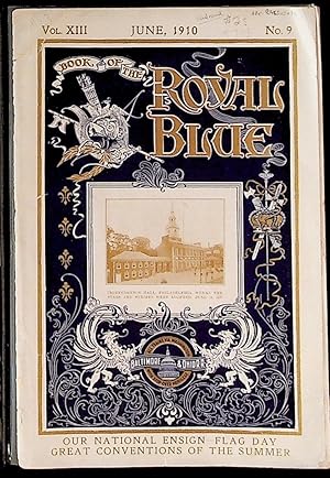 Book of the Royal Blue Vol. XIII. June, 1910. No. 9