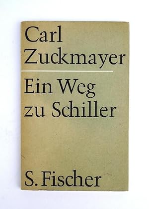 Seller image for Ein Weg zu Schiller. for sale by erlesenes  Antiquariat & Buchhandlung