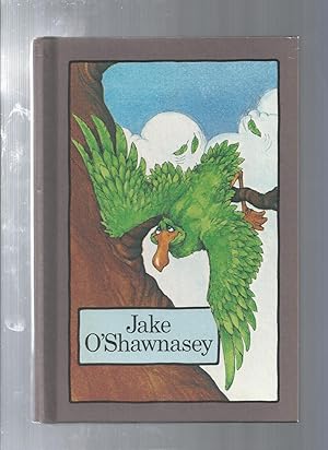 Image du vendeur pour JAKE O'SHAWNASEY mis en vente par ODDS & ENDS BOOKS