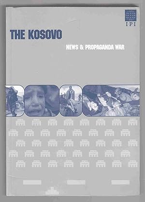 Seller image for The Kosovo News and Propaganda War for sale by Riverwash Books (IOBA)