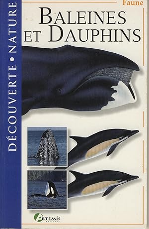 Image du vendeur pour Baleines et dauphins, dcouverte nature, faune mis en vente par Sylvain Par