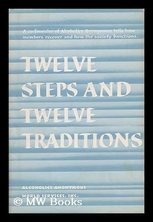 Image du vendeur pour Twelve Steps and Twelve Traditions mis en vente par MW Books