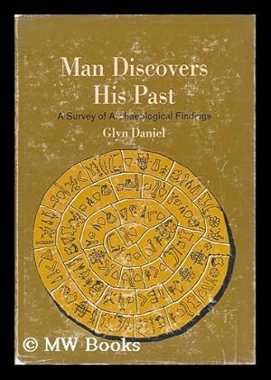 Imagen del vendedor de Man Discovers His Past [By] Glyn Daniel a la venta por MW Books