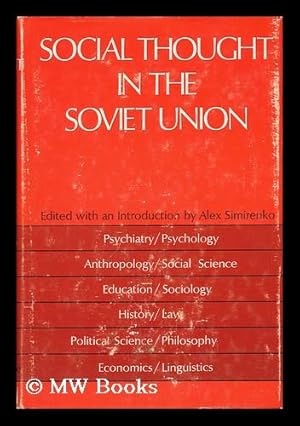 Seller image for Social Thought in the Soviet Union for sale by MW Books Ltd.