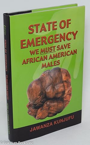 Imagen del vendedor de State of emergency; we must save African American males a la venta por Bolerium Books Inc.