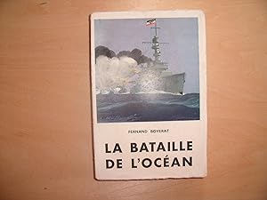 Seller image for LA BATAILLE DE L'OCEAN for sale by Le temps retrouv