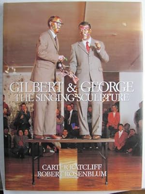 Seller image for Gilbert & George the Singing Sculpture; for sale by BOOKS & THINGS