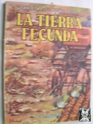 LA TIERRA FECUNDA