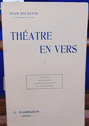 Seller image for Thatre en vers . tome 1 : L'toile, Nana-sahib, Monsieur Scapin, Le flibustier for sale by librairie le vieux livre