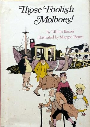 Seller image for Those Foolish Molboes for sale by Kayleighbug Books, IOBA