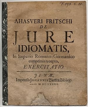 Seller image for De iure idiomatis, in Imperio Romano-Germanico recepto, exercitatio. for sale by Wissenschaftliches Antiquariat Kln Dr. Sebastian Peters UG