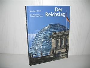 Bild des Verkufers fr Der Reichstag: Die Architektur von Norman Foster. Vorw. Wolfgang Thierse; Einf. Norman Foster; zum Verkauf von buecheria, Einzelunternehmen