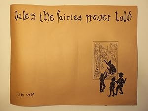 Immagine del venditore per Tales the Fairies Never Told venduto da Bowman Books