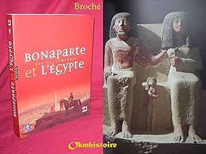 Bonaparte et l'Egypte : Feu et lumières