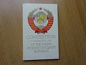 Seller image for Constitution (fundamental law) Of The Soviet Socialist Republics for sale by J R Wright
