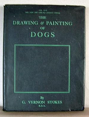 Imagen del vendedor de THE DRAWING & PAINTING OF DOGS, The New Art Library (Second Series) a la venta por B A Downie Dog Books