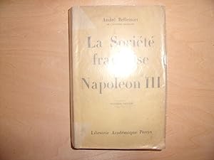 Seller image for LA SOCIETE FRANCAISE SOUS NAPOLEON III for sale by Le temps retrouv