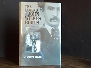 The Legend of JOHN WILKES BOOTH: Myth, Memory & A Mummy // FIRST EDITION //