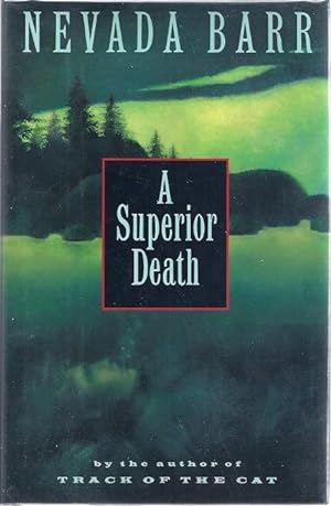 Seller image for A SUPERIOR DEATH for sale by Columbia Books, ABAA/ILAB, MWABA