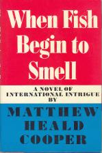Seller image for When Fish Begin to Smell for sale by Callaghan Books South